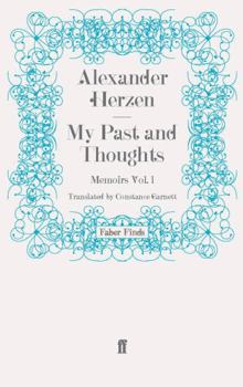 Paperback My Past and Thoughts: Memoirs Volume 1 Book