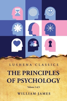 Paperback The Principles of Psychology Volume 2 of 2 Book