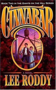 Cinnabar - Book #2 of the Giants on the Hill trilogy