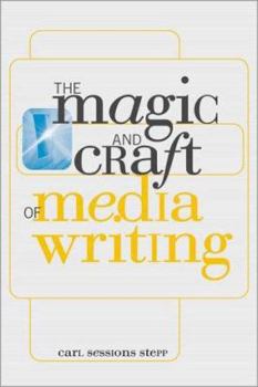 Paperback The Magic and Craft of Media Writing Book