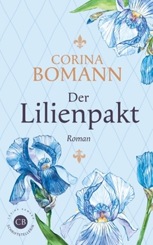 Paperback Der Lilienpakt [German] Book