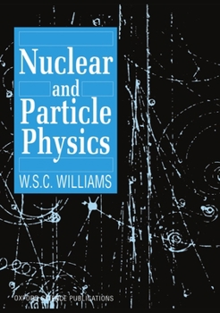 Paperback Nuclear and Particle Physics Book