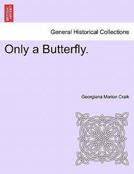 Paperback Only a Butterfly. Book