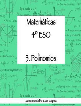 Paperback Matemáticas 4° ESO - 3. Polinomios [Spanish] Book