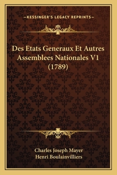 Paperback Des Etats Generaux Et Autres Assemblees Nationales V1 (1789) [French] Book