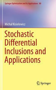 Hardcover Stochastic Differential Inclusions and Applications Book