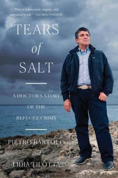 Paperback Tears of Salt: A Doctor's Story of the Refugee Crisis Book
