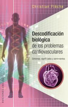 Paperback Descodificacion Biologica de Los Problemas Cardiovasculares [Spanish] Book