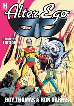 Alter Ego: Collected Edition