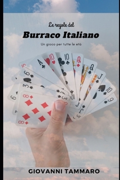 Paperback Le regole del Burraco Italiano: Un gioco per tutte le Età [Italian] Book