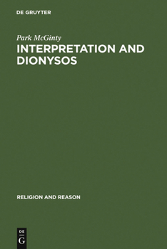 Hardcover Interpretation and Dionysos Book