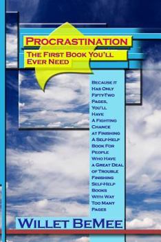 Paperback Procrastination: The First Book You'll Ever Need Book