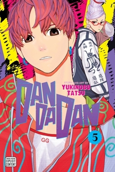 ダンダダン 5 - Book #5 of the  [Dan Da Dan]