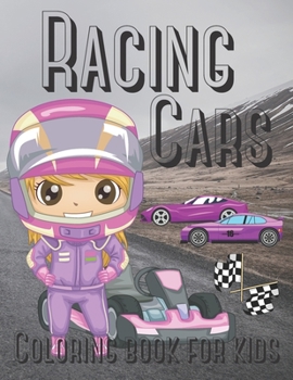 Paperback Racing Cars Coloring Book For Kids: Colouring Pages For Children: Super Sport Car: Funny Gifts For Kids Book