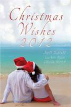 Paperback Christmas Wishes 2012 Book