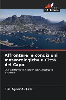 Paperback Affrontare le condizioni meteorologiche a Città del Capo [Italian] Book