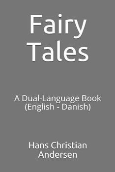 Paperback Fairy Tales: A Dual-Language Book (English - Danish) Book