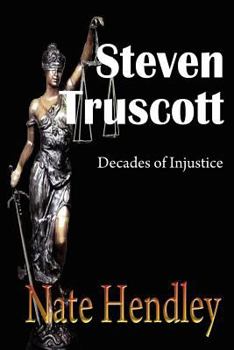 Paperback Steven Truscott: Decades of Injustice Book