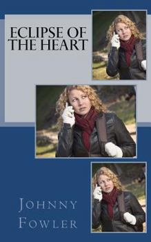 Paperback Eclipse of the Heart Book