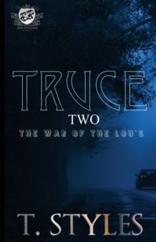 Paperback Truce 2: The War of The Lou's (The Cartel Publications Presents) Book