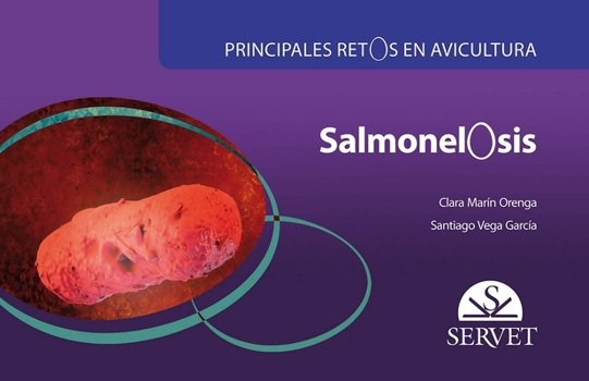 Spiral-bound Principales Retos En Avicultura. Salmonelosis [Spanish] Book