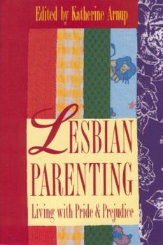 Paperback Lesbian Parenting Living with Pride Book