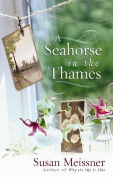 Paperback A Seahorse in the Thames Book
