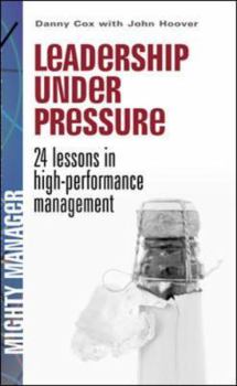 Paperback Leadership Under Pressure Book