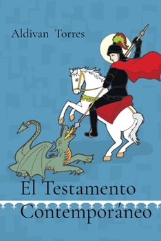 El Testamento Contemporáneo (Spanish Edition)