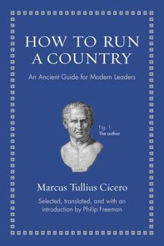 Hardcover How to Run a Country: An Ancient Guide for Modern Leaders Book