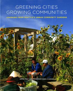 Paperback Greening Cities, Growing Communities Book