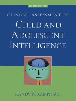 Paperback Clinical Assessment of Child and Adolescent Intelligence Book