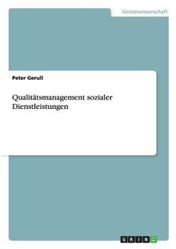 Paperback Qualitätsmanagement sozialer Dienstleistungen [German] Book