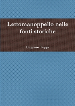 Paperback Lettomanoppello nelle fonti storiche [Italian] Book