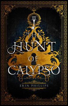 Hardcover The Hunt of Calypso Book