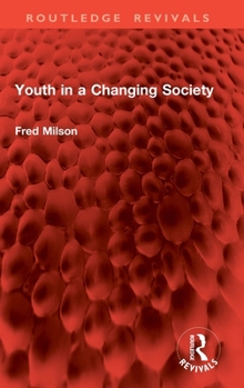 Hardcover Youth in a Changing Society Book