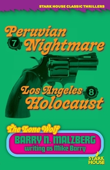 Paperback Lone Wolf #7: Peruvian Nightmare / Lone Wolf #8: Los Angeles Holocaust Book