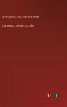 Hardcover Las penas del purgatorio [Spanish] Book