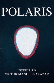 Paperback POLARIS (Edición Española) (Spanish Edition) [Spanish] Book