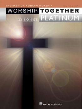 Worshiptogether Platinum: The Best of Modern Worship