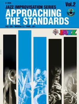 Paperback Approaching the Standards, Vol 2: B-Flat, Book & CD [With CD] Book
