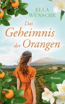 Paperback Das Geheimnis der Orangen [German] Book