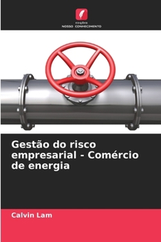 Paperback Gestão do risco empresarial - Comércio de energia (Portuguese Edition) [Portuguese] Book