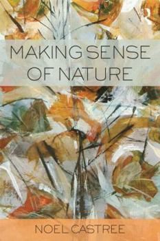 Paperback Making Sense of Nature: Representation, Politics and Democracy Book