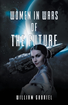 Paperback Women in Wars of the Future Book