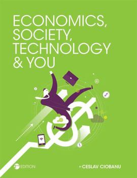 Hardcover Economics, Society, Technology, and You Book