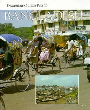 Bangladesh (Enchantment of the World. Second Series) - Book  of the Enchantment of the World