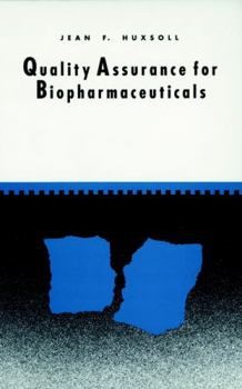Hardcover Quality Assurance for Biopharmaceuticals Book