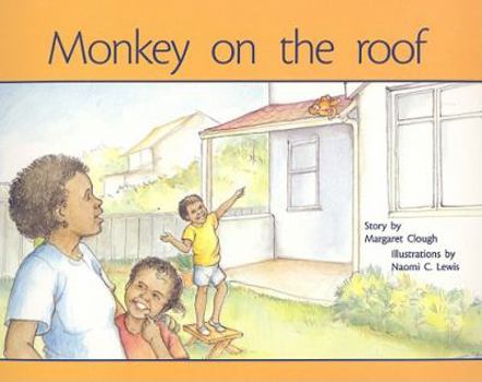 Paperback Monkey on the Roof: Individual Student Edition Red (Levels 3-5) Book