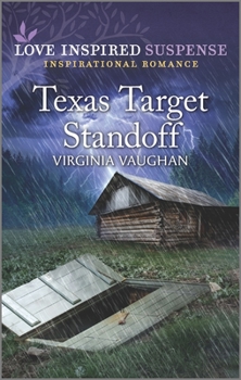 Texas Target Standoff - Book #3 of the Cowboy Lawmen
